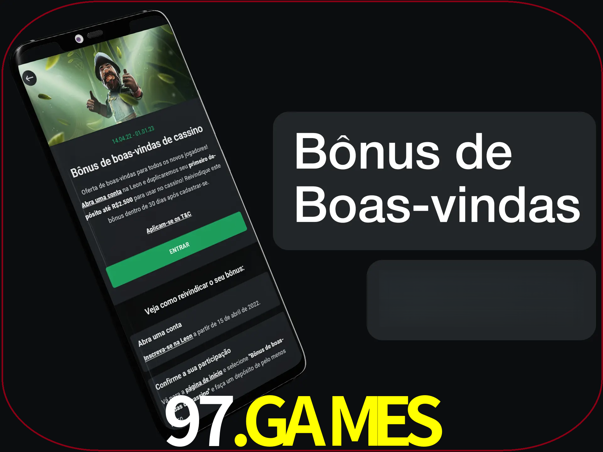 Não se esqueça de usar o bônus de boas-vindas.